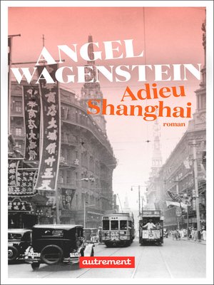 cover image of Adieu Shanghai